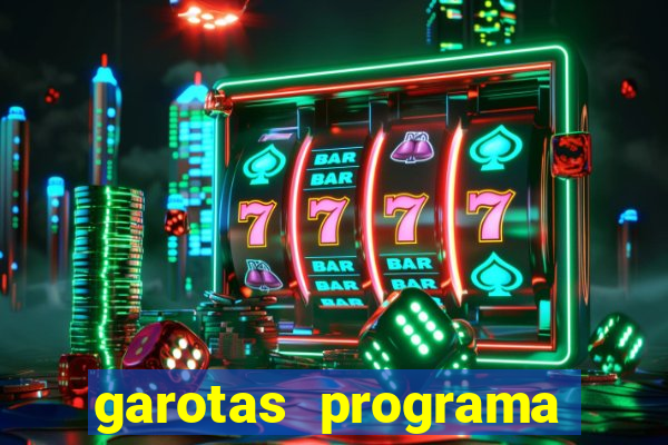 garotas programa zona norte